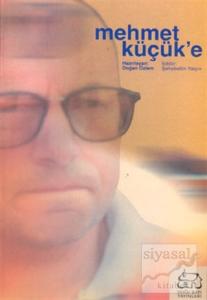 Mehmet Küçük'e
