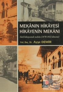 Mekanın Hikayesi Hikayenin Mekanı