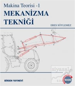 Mekanizma Tekniği - Makina Teorisi 1