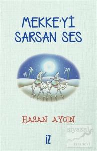 Mekke'yi Sarsan Ses