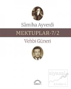 Mektuplar - 7 / 2 Mektuplar - 7 / 2