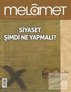 Melamet İki Aylık Edebiyat Sanat ve Düşünce Dergisi Sayı: 5 Kasım-Aralık 2015