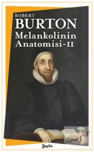 Melankolinin Anatomisi- 2. Cilt