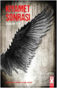 Meleğin Düşüşü 2 - Kıyamet Sonrası