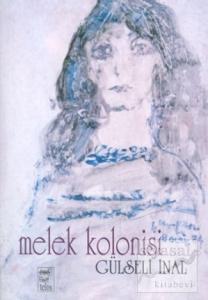 Melek Kolonisi