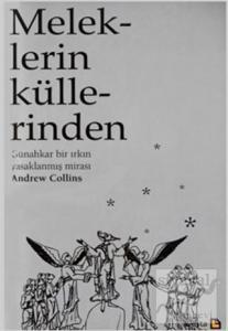 Meleklerin Küllerinden