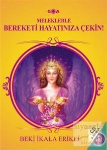 Meleklerle Bereketi Hayatınıza Çekin