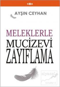 Meleklerle Mucizevi Zayıflama