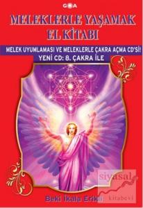 Meleklerle Yaşamak El Kitabı - Yeni CD: 8. Çakra İle