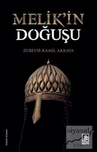 Melik'in Doğuşu
