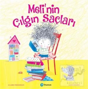 Meli'nin Çılgın Saçları