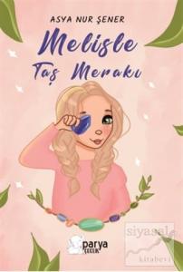 Melisle Taş Merakı