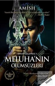 Meluha'nın Ölümsüzleri