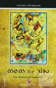 Mem İle Zin - Kırık Kanatlı Kırgın Kelebekler