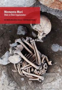 Memento Mori - Ölüm ve Ölüm Uygulamaları