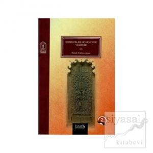 Memlükler Döneminde Vezirlik 1250 - 1517