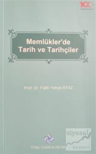 Memlükler'de Tarih ve Tarihçiler