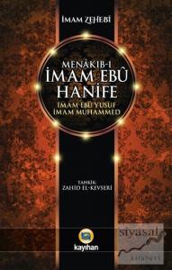 Menakıb-ı İmam Ebu Hanife - İmam Ebu Yusuf İmam Muhammed