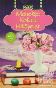 Menekşe Kokulu Hikayeler