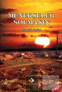 Menekşeler Solmasın