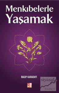 Menkıbelerle Yaşamak