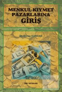 Menkul Kıymet Pazarlarına Giriş