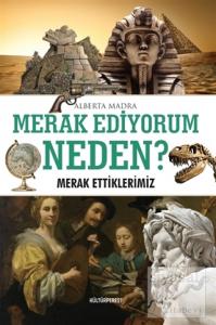 Merak Ediyorum Neden?