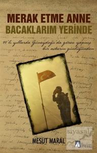 Merak Etme Anne Bacaklarım Yerinde