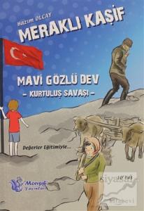 Meraklı Kaşif - Mavi Gözlü Dev