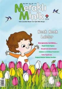 Meraklı Minik Çocuk Dergisi Sayı: 148 Nisan 2019