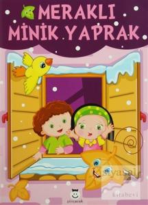 Meraklı Minik Yaprak