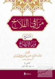 Meraku'l Felah Şerhu Nuru'l İzah (Ciltli)