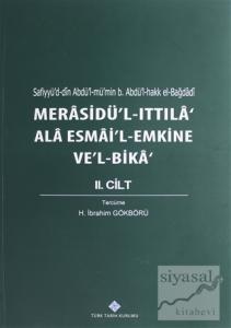 Merasidü'l-Ittıla' Ala Esmai'l Emkine Ve'l-Bika 2.Cilt