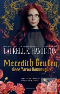 Meredith Gentry - Gece Yarısı Dokunuşu