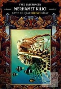 Merhamet Kılıcı Kayıp Kılıçlar Kitabı 1