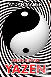 Merih Kızları - Yazen