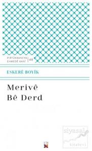 Merive Be Derd