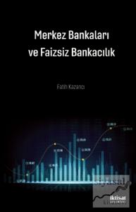 Merkez Bankaları ve Faizsiz Bankacılık