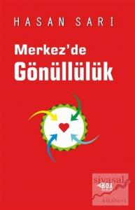 Merkez'de Gönüllülük