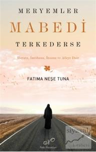 Meryemler Mabedi Terk Ederse