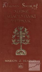 Meşe Ağacındaki Tutsak