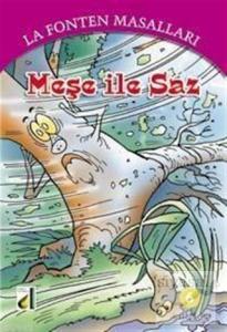 Meşe İle Saz - La Fonten Masalları