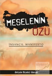 Meselenin Özü