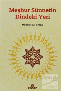Meşhur Sünnetin Dindeki Yeri