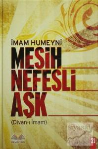 Mesih Nefesli Aşk (Ciltli)