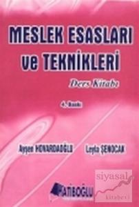 Meslek Esasları ve Teknikleri Ders Kitabı