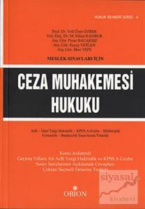 Meslek Sınavları İçin; Ceza Muhakemesi Hukuku