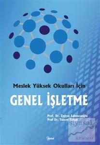 Meslek Yüksek Okulları İçin Genel İşletme