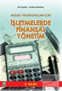 Meslek Yüksek Okulları İçin İşletmelerde Finansal Yönetim