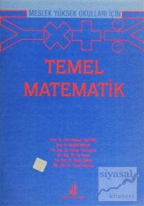 Meslek Yüksek Okulları İçin Temel Matematik